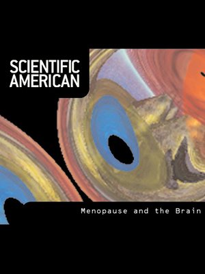 cover image of Scientific American: Menopause and the Brain